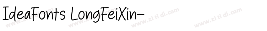 IdeaFonts LongFeiXin字体转换